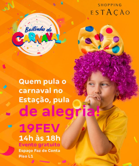 Com banda e desfile de fantasias, Shopping Estação promove Bailinho de  Carnaval - JBA Noticias