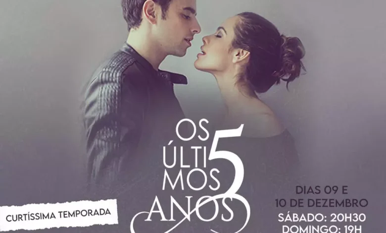 Musical da Broadway "Os Últimos 5 Anos"