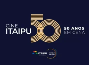 Projeto "Cine Itaipu – 50 anos em cena"