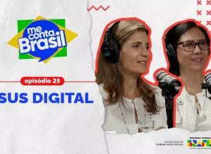 Ana Estela Haddad, secretária de Informação e Saúde Digital, e Paula Xavier, diretora do DataSUS, foram as convidadas do 25º episódio do "Me Conta, Brasil" - Foto: SECOM