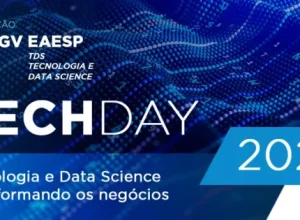 FGV EAESP realiza TechDay 2023 – Evento de Tecnologia e Data Science em 24 de maio
